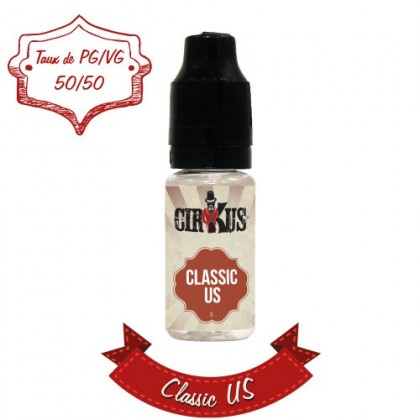 e-liquide CLASSIC US de la gamme CIRKUS AUTHENTIC  fabricant VDLV flacon de 10 ml