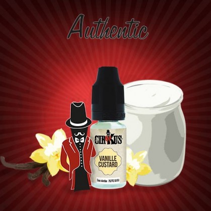e-liquide Vanille custard de la gamme CIRKUS AUTHENTIC  fabricant VDLV flacon de 10 ml